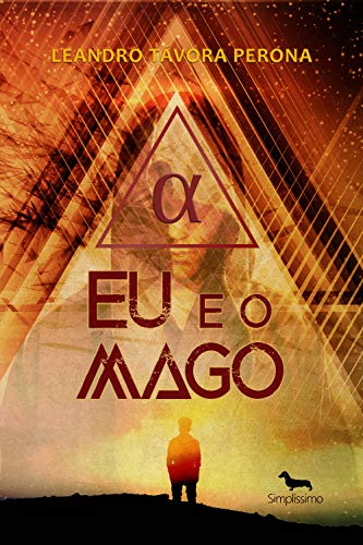 Eu e o Mago: A Magia Natural (Portuguese Edition) - Livres & eBooks Amazon Espagne à 1.70€