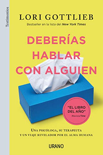 Deberías hablar con alguien: Una psicóloga, su terapeuta y... - Vente Flash Amazon -72%