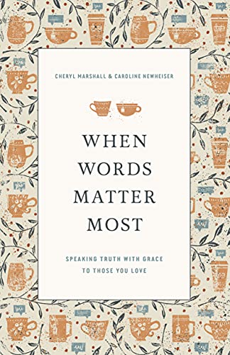 When Words Matter Most: Speaking Truth with Grace to Those... - Jardin & Extérieur en promo à 3.74€
