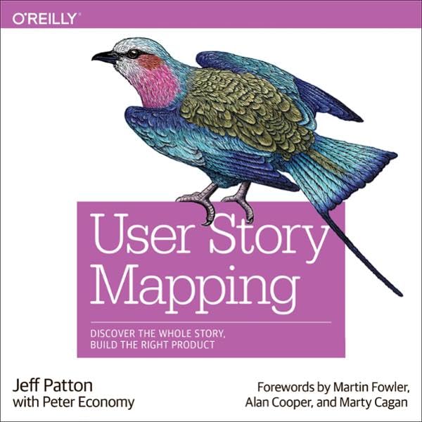 User Story Mapping: Discover the Whole Story, Build the... - Bricolage & Outils Amazon France à 16.99€