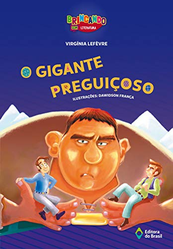 O gigante preguiçoso (Brincando com Literatura) (Portuguese... - Books & eBooks Amazon UK à 2.49€