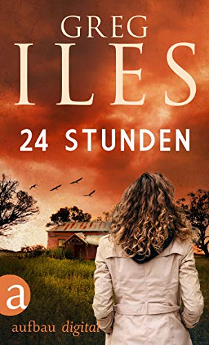 24 Stunden (Greg Iles Bestseller Thriller 2) - Sports & Fitness Amazon Allemagne à 3.99€