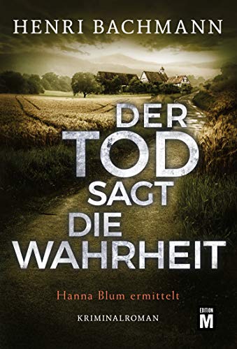 Der Tod sagt die Wahrheit (Hanna Blum ermittelt 2) - Livres & eBooks Amazon Allemagne à 0.99€
