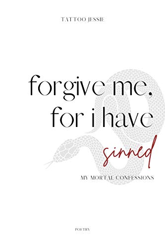 forgive me, for I have sinned: my mortal confessions - Bon plan à 1.49€