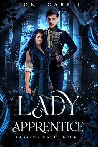 Lady Apprentice: A YA Epic Fantasy (Serving Magic Book 1) - Amazon Royaume-Uni à 0.99€