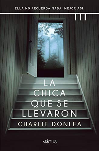 La chica que se llevaron: Ella no recuerda nada. Mejor así... - Maison & Cuisine Amazon Italie à 2.99€