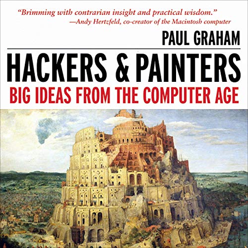 Hackers & Painters: Big Ideas from the Computer Age en promo à 15,48€ (-57%) sur Amazon FR