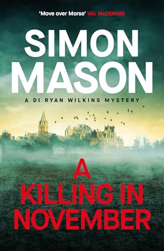 A Killing in November: a razor-sharp Oxford mystery (DI... - Beauté & Parfums Amazon Royaume-Uni à 2.99€