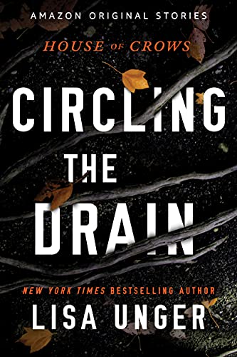 Circling the Drain (House of Crows Book 3) - Livres & eBooks Amazon Royaume-Uni à 0.99€