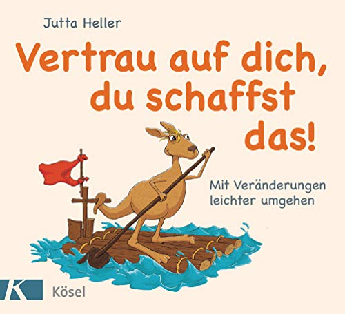 Vertrau auf dich, du schaffst das!: Mit Veränderungen... - Amazon Allemagne à 3.99€