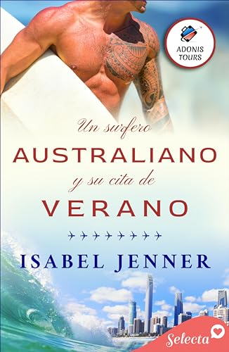 Un surfero australiano y su cita de verano (Adonis tours 2) - Sports & Fitness Amazon Espagne à 1.89€