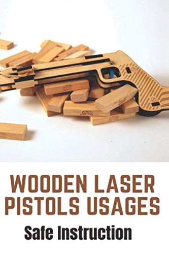 Wooden Laser Pistols Usages: Safe Instruction: Laser Sights... - Sports & Fitness Amazon Espagne à 7.78€