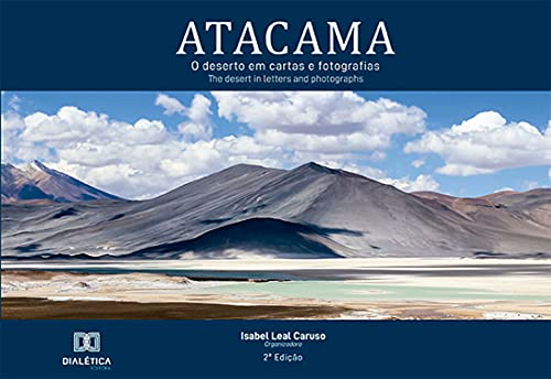 Atacama, o deserto em cartas e fotografias (Portuguese... - Auto & Moto en promo à 16.99€