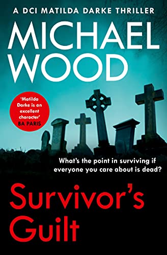 Survivor’s Guilt: An absolutely gripping new crime thriller... - Auto & Moto Amazon Royaume-Uni à 0.99€
