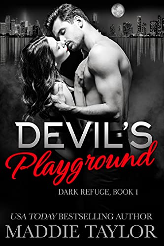 Devil's Playground (Dark Refuge Book 1) - Bon plan à 0.99€