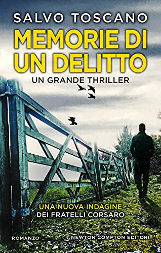 Memorie di un delitto (Le indagini dei fratelli Corsaro... - Livres & eBooks Amazon Allemagne à 0.99€