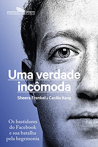 Uma verdade incômoda: Os bastidores do Facebook e sua... - Sports & Fitness Amazon Allemagne à 3.74€