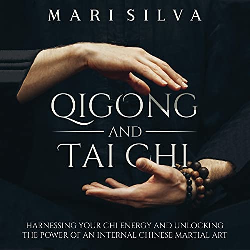 Qigong and Tai Chi: Harnessing Your Chi Energy and... - Pet Supplies Amazon UK à 3.99€