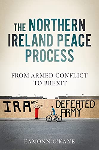 The Northern Ireland peace process: From armed conflict to... - Bon plan à 16.00€
