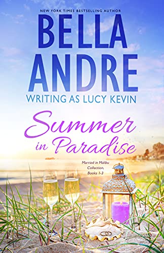 Summer in Paradise (Married in Malibu, Books 1-3) (Bella... - Amazon Royaume-Uni à 1.99€