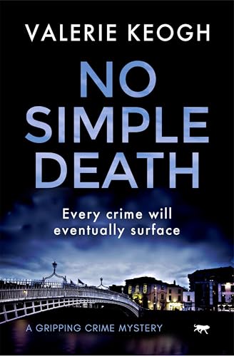 No Simple Death: A Gripping Crime Mystery (The Dublin... - Auto & Moto en promo à 0.99€