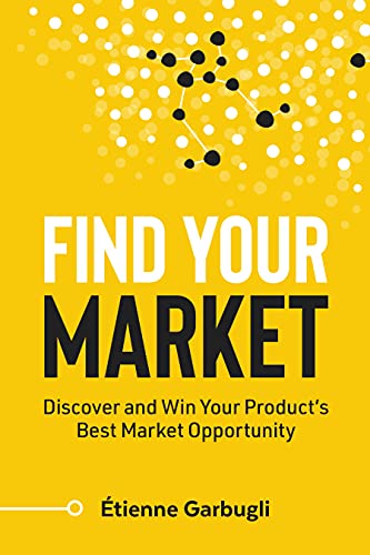 Find Your Market: Discover and Win Your Product’s Best... - Bricolage & Outils en promo à 2.23€