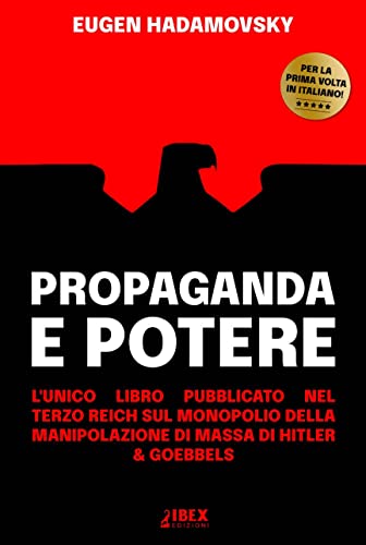 Propaganda e Potere: l’unico libro pubblicato nel Terzo... - Maison & Cuisine Amazon Italie à 1.80€