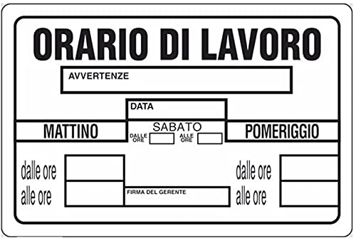 CARTELLO SEGNALETICO - ORARIO DI LAVORO AVVISO NEGOZIO... - Fournitures Bureau Amazon Italie à 1.99€