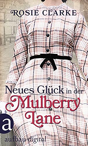 Neues Glück in der Mulberry Lane (Die große Mulberry Lane... - Livres & eBooks Amazon Allemagne à 3.99€