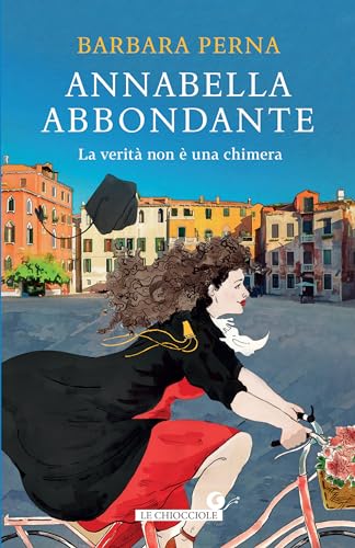 Annabella Abbondante. La verità non è una chimera (La... - Bon plan à 1.99€