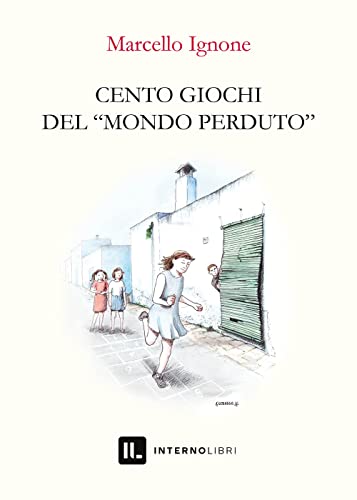 Cento giochi del «mondo perduto» - Livres & eBooks Amazon Italie à 4.32€