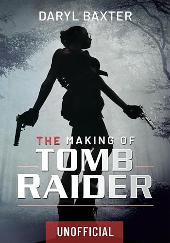 The Making of Tomb Raider - Livres & eBooks Amazon Royaume-Uni à 0.99€
