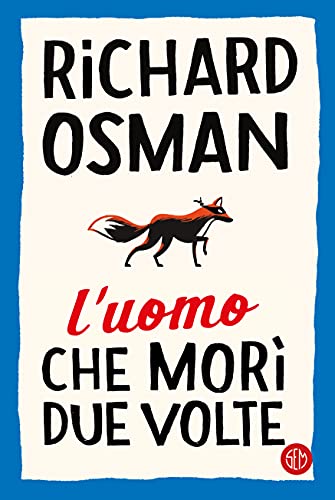 L'uomo che morì due volte (Il Club dei delitti del giovedì)... - Amazon Germany à 2.99€