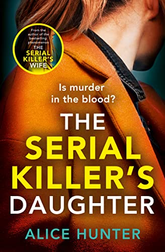 The Serial Killer’s Daughter: From the bestselling author... - Auto & Moto Amazon Royaume-Uni à 0.99€