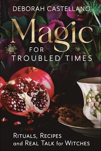 Magic for Troubled Times: Rituals, Recipes, and Real Talk... - Livres & eBooks Amazon Royaume-Uni à 2.99€