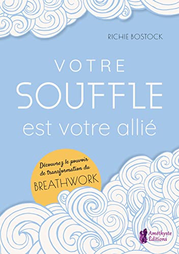 Votre souffle est votre allié: Découvrez le pouvoir de... - Bon plan à 3.67€