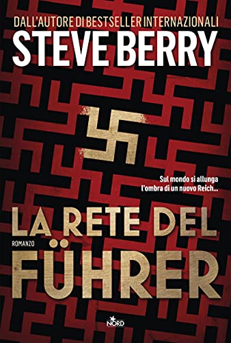 La rete del Führer (Le avventure di Cotton Malone Vol. 16) - Nouvelle promo Amazon à 2.99€