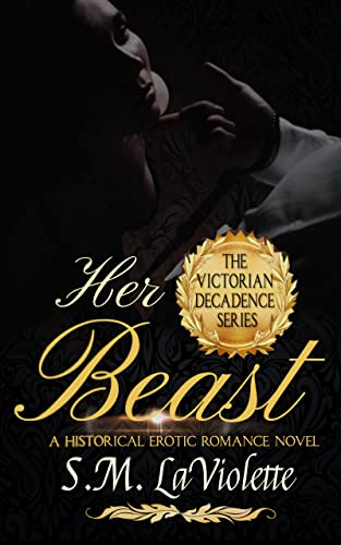 Her Beast: A sinfully steamy beauty and the beast story!... - Vente Flash Amazon -75%