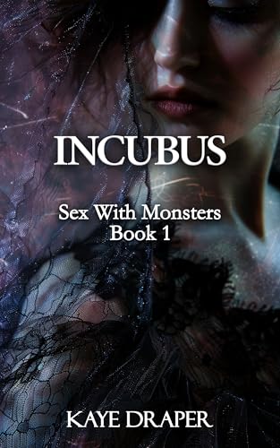 Incubus: A Spicy Monster Escort Story (Sex With Monsters) - Livres & eBooks Amazon Royaume-Uni à 0.77€