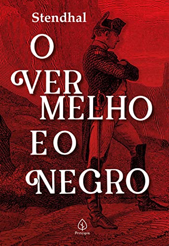 O vermelho e o negro (Clássicos da literatura mundial)... - Livres & eBooks Amazon Allemagne à 1.99€