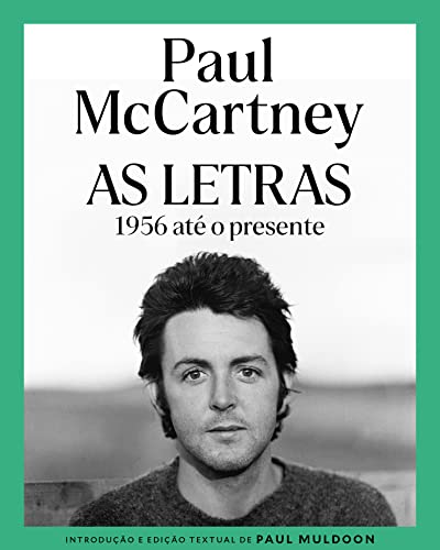 Paul McCartney: As Letras (Portuguese Edition) - Auto & Motorcycle Amazon Spain à 6.49€