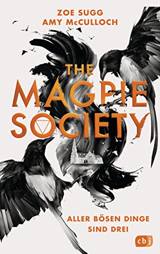 The Magpie Society - Aller bösen Dinge sind drei: Die... - Maison & Cuisine Amazon Allemagne à 2.99€