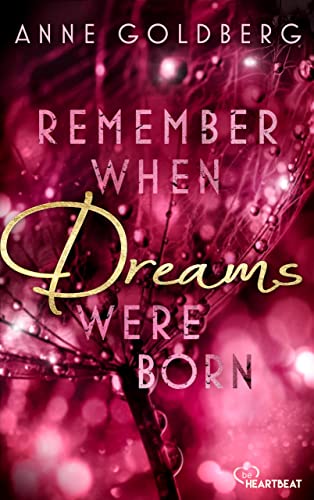 Remember when Dreams were born (Second Chances 1) - Amazon Allemagne à 1.99€