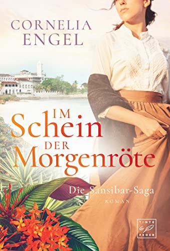Im Schein der Morgenröte (Die Sansibar-Saga 2) - Livres & eBooks Amazon Allemagne à 1.99€