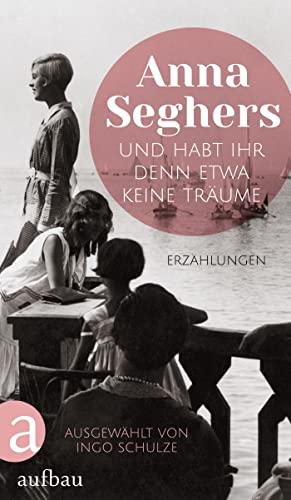Und habt ihr denn etwa keine Träume: Erzählungen - Livres & eBooks Amazon Allemagne à 4.99€