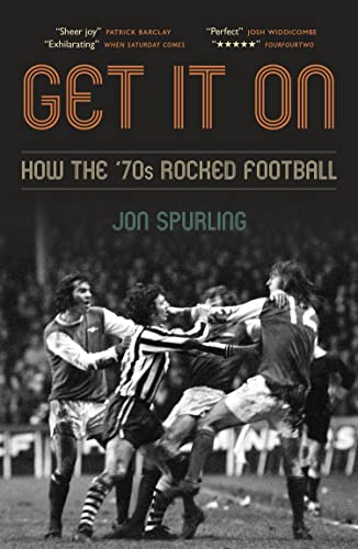 Get It On: How the '70s Rocked Football - Sports & Fitness Amazon Royaume-Uni à 0.99€