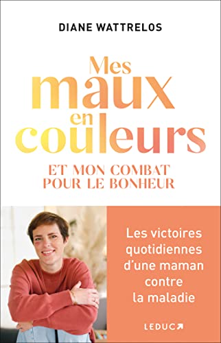 Mes maux en couleurs: Et mon combat pour le bonheur - Sports & Fitness Amazon Royaume-Uni à 2.68€