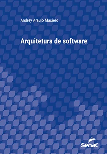 Arquitetura de software (Série Universitária) (Portuguese... - Livres & eBooks Amazon Allemagne à 1.99€