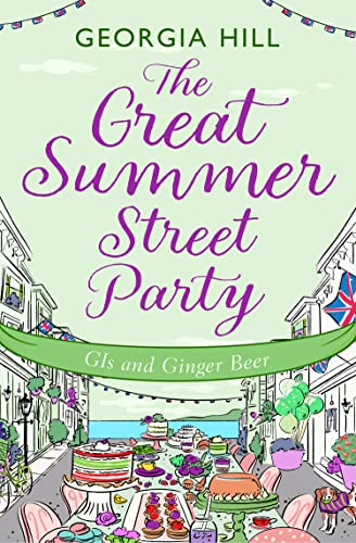 The Great Summer Street Party Part 2: GIs and Ginger Beer:... - Vente Flash Amazon -67%