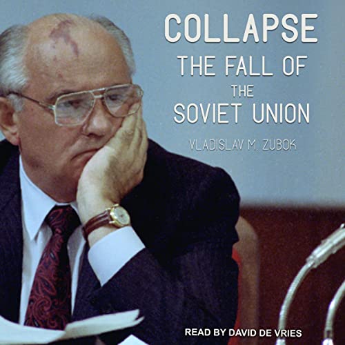 Collapse: The Fall of the Soviet Union - Vente Flash Amazon -75%